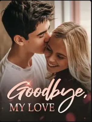 Three years of marriage was less important in her husbands eyes than a teardrop from his other woman, Arielle. . Goodbye my love novel lorraine and marco wattpad read free